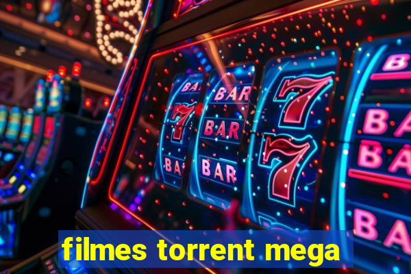filmes torrent mega